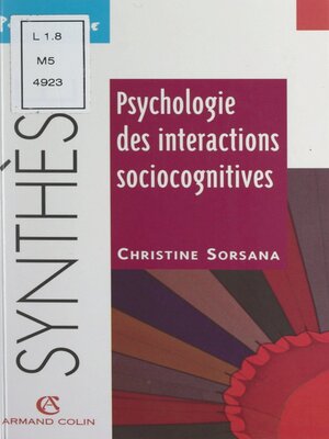cover image of Psychologie des interactions sociocognitives